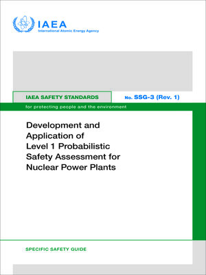 cover image of Development and Application of Level 1 Probabilistic Safety Assessment for Nuclear Power Plants